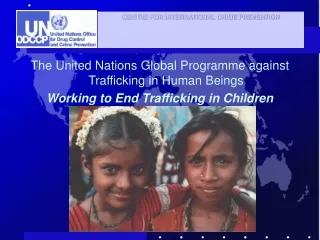 The United Nations Global Programme against Trafficking in Human Beings