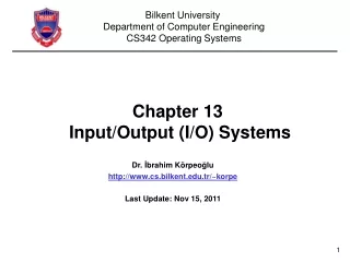 Chapter 13  Input/Output (I/O) Systems