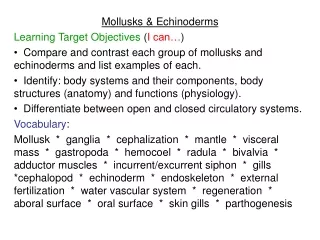 Mollusks &amp; Echinoderms Learning Target Objectives  ( I can… )
