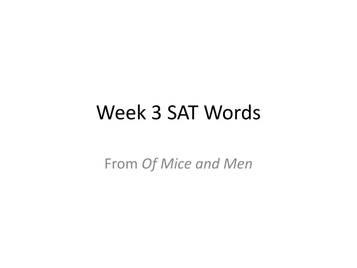 week 3 sat words
