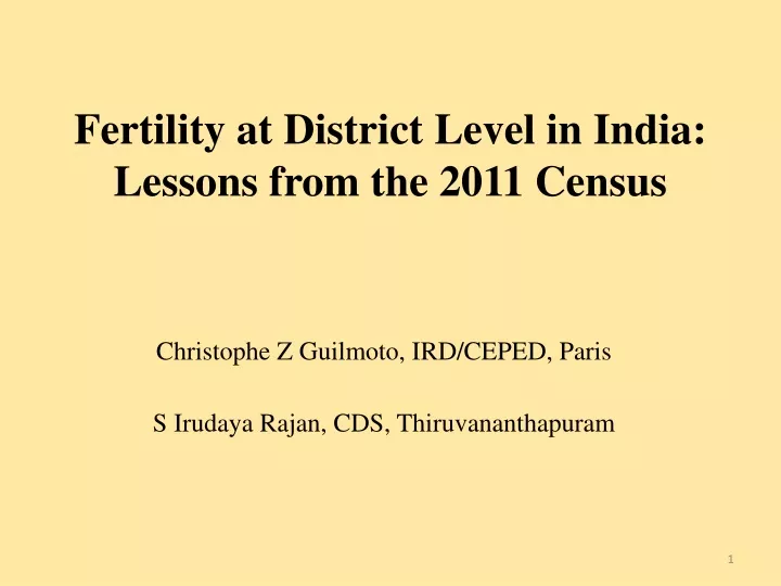 fertility at district level in india lessons from the 2011 census