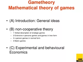 Gametheory Mathematical theory of games