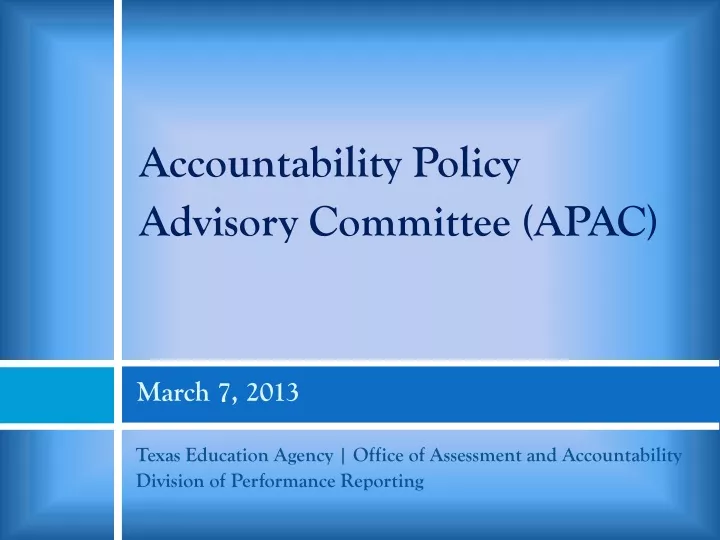accountability policy advisory committee apac