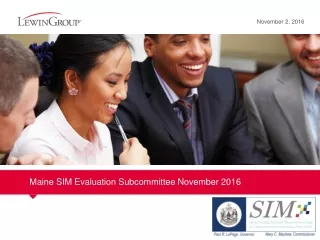 Maine SIM Evaluation Subcommittee November 2016