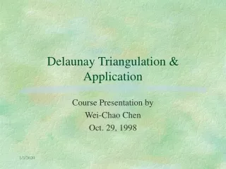 Delaunay Triangulation &amp; Application