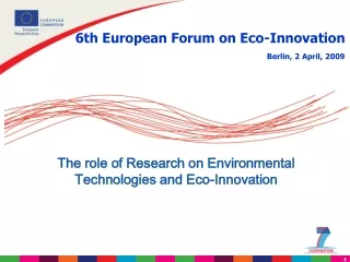 6th European Forum on Eco-Innovation Berlin, 2 April, 2009