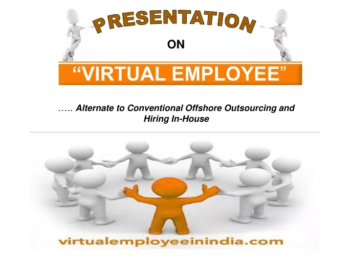 on virtual employee alternate to conventional offshore outsourcing and hiring in house