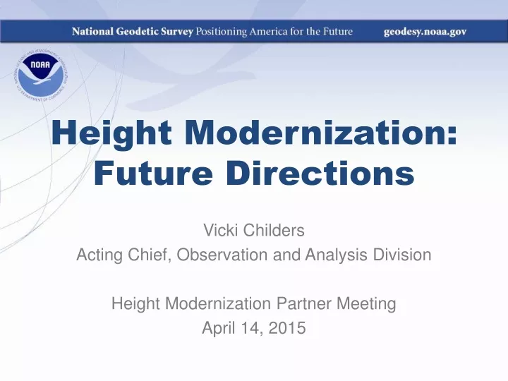 height modernization future directions
