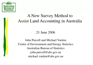 A New Survey Method to  Assist Land Accounting in Australia