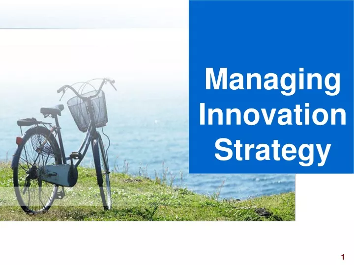 managing innovation strategy