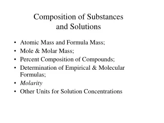 Composition of Substances  and Solutions