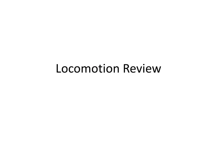 locomotion review