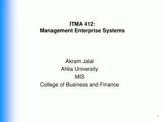 ITMA  412 :  Management Enterprise Systems