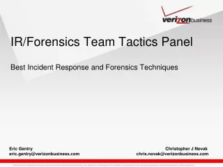 IR/Forensics Team Tactics Panel Best Incident Response and Forensics Techniques