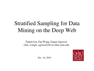 Stratified Sampling for Data Mining on the Deep Web