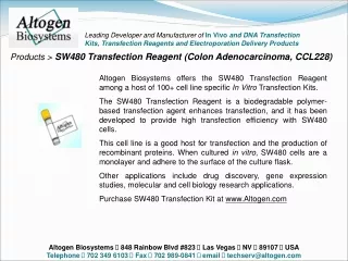 Altogen Biosystems   848 Rainbow Blvd #823    L as Vegas    N V    8 9107    U SA
