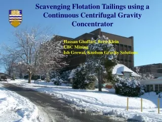 Scavenging Flotation Tailings using a Continuous Centrifugal Gravity Concentrator