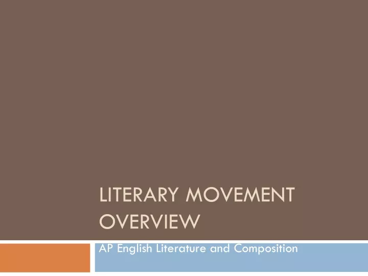 literary movement overview