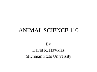 ANIMAL SCIENCE 110