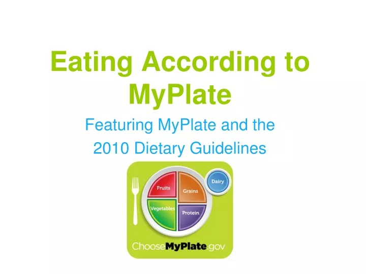 eating according to myplate