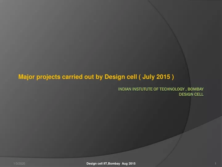 major projects carried out by design cell july 2015
