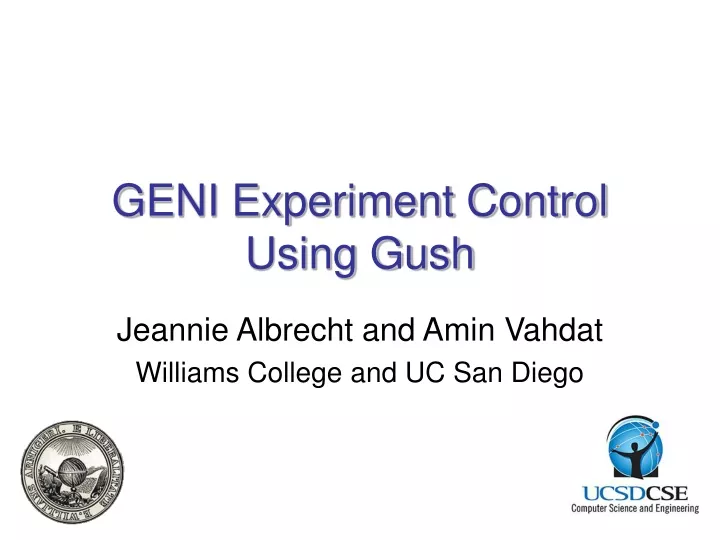 geni experiment control using gush