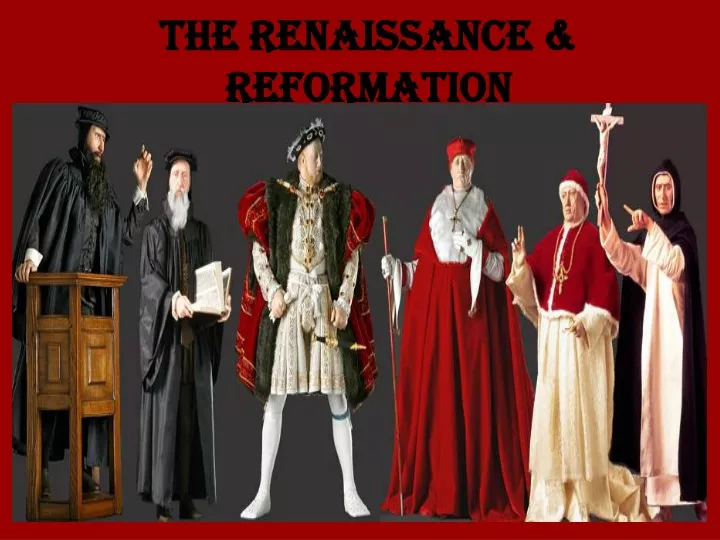 the renaissance reformation