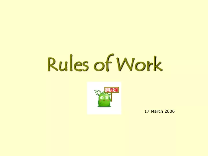 rules of work