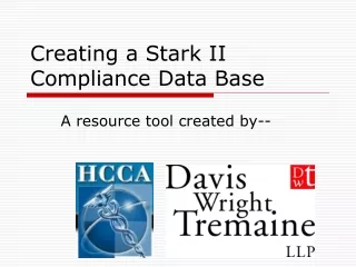 Creating a Stark II Compliance Data Base