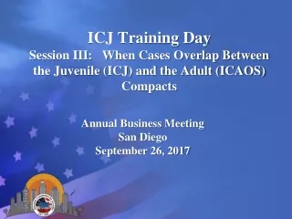 Annual Business Meeting San Diego September 26, 2017