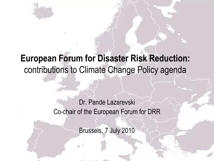 european forum for disaster risk reduction contributions to climate change policy agenda