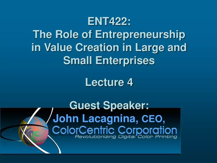 ent422 the role of entrepreneurship in value
