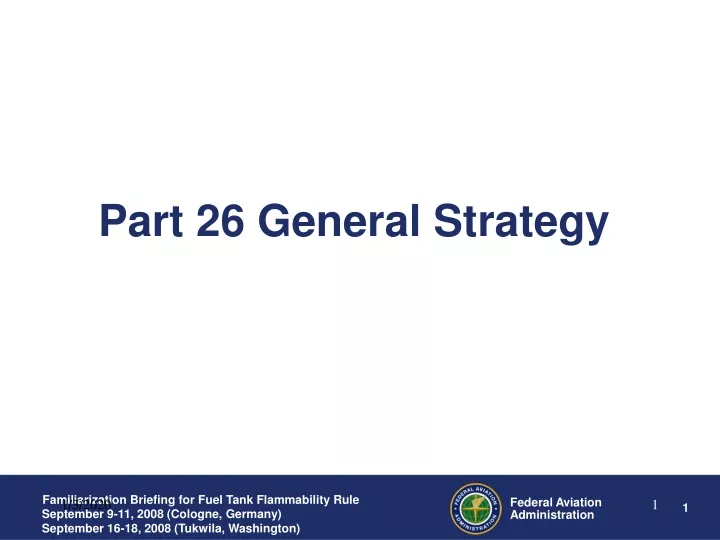 part 26 general strategy