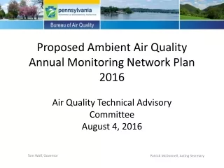 Proposed Ambient Air Quality Annual Monitoring Network Plan  2016