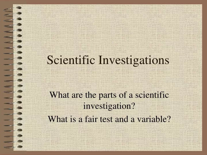 scientific investigations