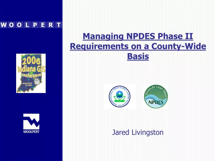 managing npdes phase ii requirements on a county wide basis