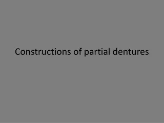 Constructions of partial dentures