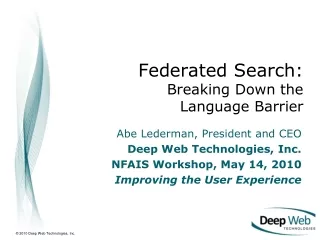 Federated Search: Breaking Down the  Language Barrier