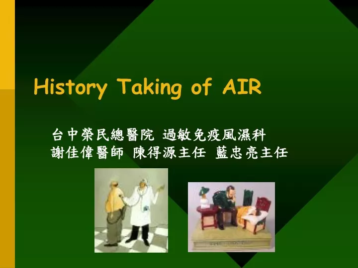 history taking of air