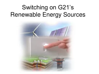 Switching on G21’s Renewable Energy Sources