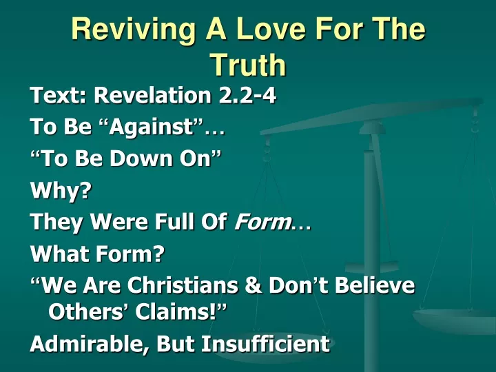 reviving a love for the truth