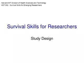 Survival Skills for Researchers
