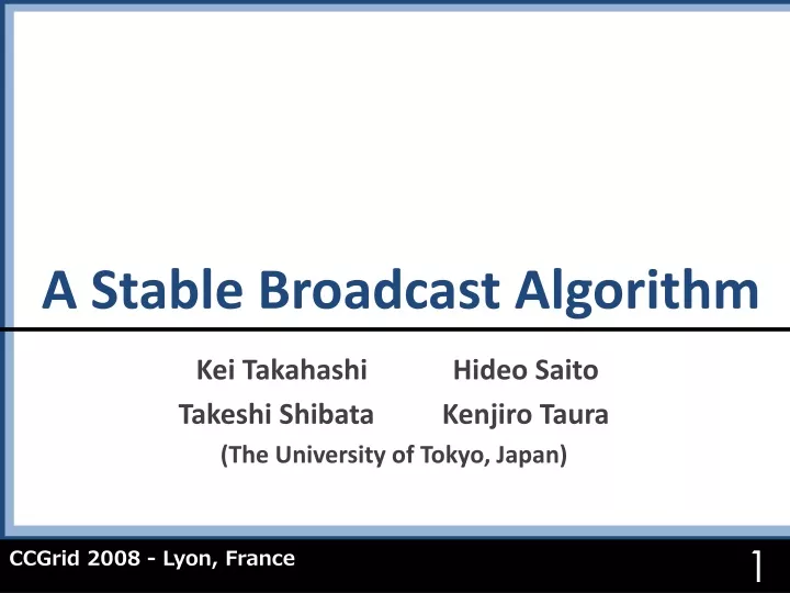 a stable broadcast algorithm