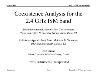 Coexistence Analysis for the  2.4 GHz ISM band