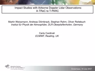 Impact Studies with Airborne Doppler Lidar Observations:  A-TReC to T-PARC