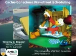 Cache-Conscious Wavefront Scheduling