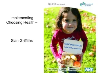 Implementing Choosing Health – Sian Griffiths