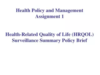 Health Policy and Management Assignment 1