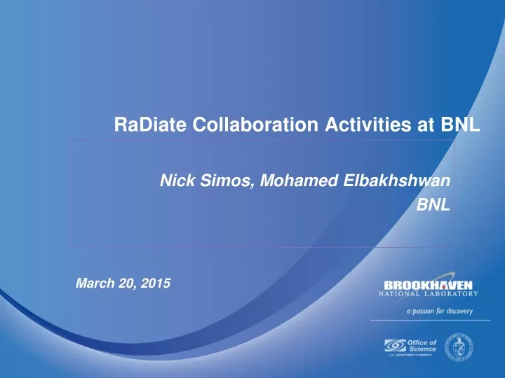 radiate collaboration activities at bnl