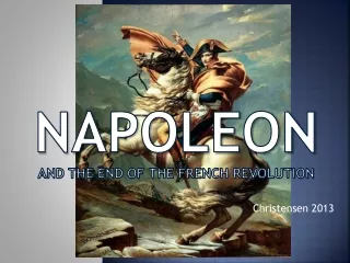 Napoleon and the end of the French revolution
